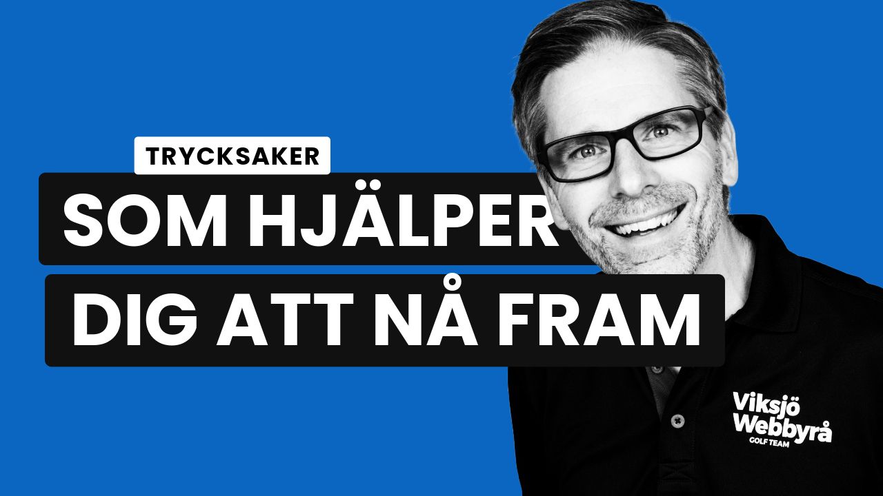 Bild med texten Trycksaker som hjälper dig att nå fram