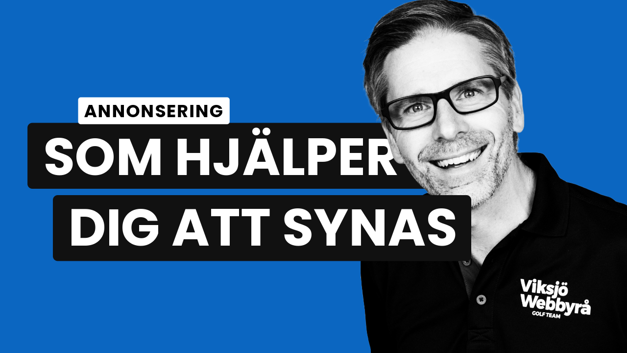 Bild med texten Annonsering som hjälper dig att synas.